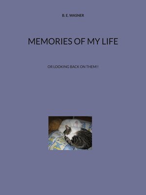 cover image of Memories of my Life